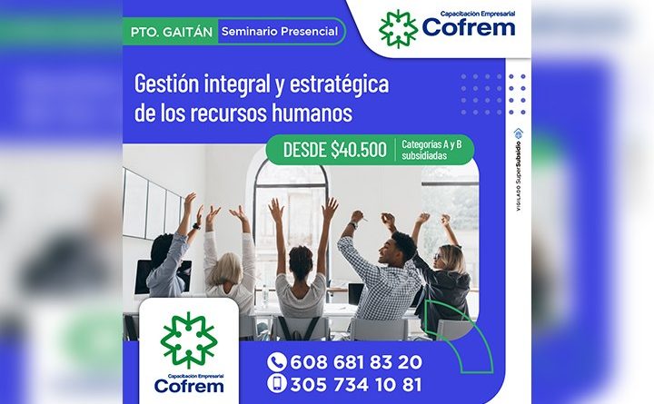 Capacitaci N Empresarial Cofrem Invita A Seminarios Presenciales En